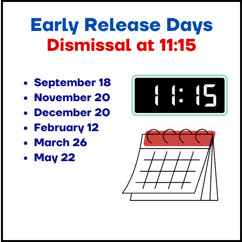 Early Release Schedule